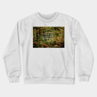 Into the forest 66 Crewneck Sweatshirt